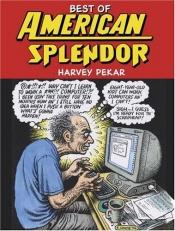 book cover of Best of American splendor by Harvey Pekar