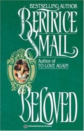 book cover of Beloved by Bertrice Small