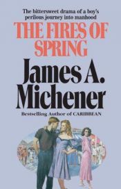 book cover of Fires of Spring -3 by James A. Michener