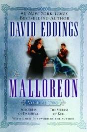 book cover of The Malloreon, Vol. 2 (Books 4 & 5): Sorceress of Darshiva, The Seeress of Kell by David Eddings