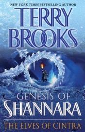 book cover of Los Elfos de Cintra (La Génesis de Shannara, Libro 2) by Terry Brooks
