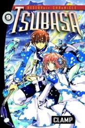 book cover of Tsubasa Reservoir Chronicle, Tome 9 by CLAMP