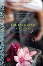 book cover of The Last Song Of Dusk by Siddharth Dhanvant Shanghvi
