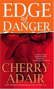 book cover of Edge of Danger by Cherry Adair