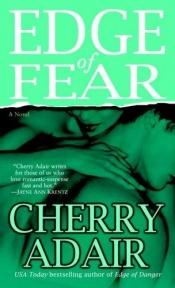 book cover of Edge of Fear by Cherry Adair