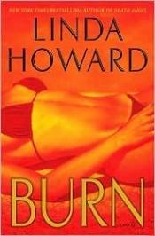 book cover of Burn (2009) by Linda Howard