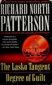 book cover of The Lasko Tangent Degree of Guilt by Richard North Patterson