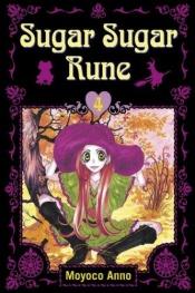 book cover of Sugar Sugar Rune 4 by Moyoco Anno