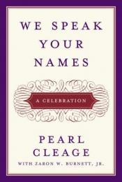 book cover of We speak your names by Pearl Cleage