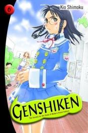 book cover of Genshiken: The Society for the Study of Modern Visual Culture Volume 6 by Kio Shimoku