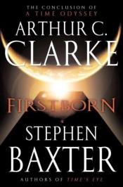 book cover of Prvorození by Arthur C. Clarke|Stephen Baxter