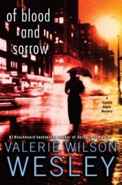 book cover of Of Blood and Sorrow by Valerie Wilson Wesley