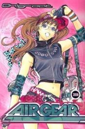 book cover of Air Gear, Vol. 03 by 大暮維人