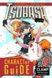 book cover of Tsubasa. Character guide by Clamp (manga artists)