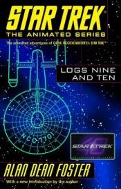 book cover of Star Trek, the Animated Series Logs Nine and Ten by الن دین فاستر