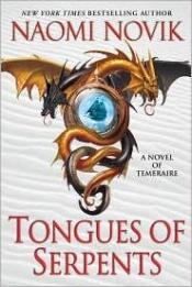 book cover of Tongues of Serpents by Naomi Novik