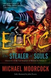 book cover of Elric: The Stealer of Souls by Michael Moorcock