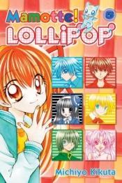 book cover of Mamotte! Lollipop #5 by Michiyo Kikuta