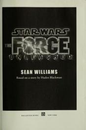 book cover of Star wars: The Force Unleashed by Sean Williams