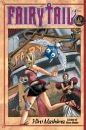 book cover of Fairy Tail - Volume 2 by Hiro Mashima