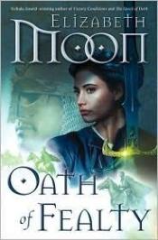book cover of Oath of Fealty by Elizabeth Moon