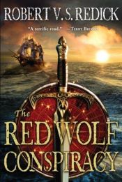 book cover of The Red Wolf Conspiracy by Robert V.S. Redick