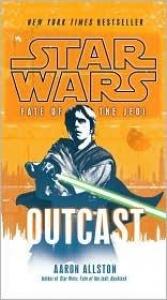 book cover of Star Wars: Fate of the Jedi: Outcast by Aaron Allston