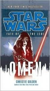 book cover of Star Wars - Das Verhängnis der Jedi-Ritter 2: Omen by Christie Golden