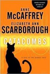book cover of Catacombs : a tale of the Barque cats by Anne McCaffrey