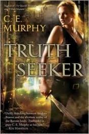 book cover of Truthseeker (Kindle Version) by C. E. Murphy