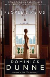 book cover of People Like Us by Dominick Dunne