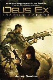 book cover of Deus Ex: Icarus Effect by James Swallow