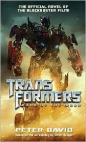 book cover of Transformers Dark of the Moon by Peter David