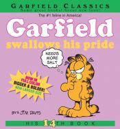 book cover of Garfield Swallows His Pride (Garfield, No. 14) by Jim Davis