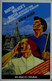 book cover of Russia: Dispatches from the "Guardian's" Correspondent in Moscow by Martin Walker