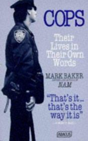 book cover of Cops: Their Lines in Their Own Words by Mark Baker
