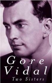 book cover of Two Sisters by Gore Vidal