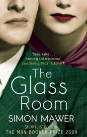 book cover of The Glass Room by Simon Mawer