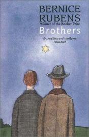 book cover of Brothers by Bernice Rubens