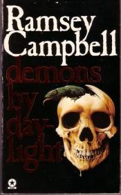 book cover of Demons by Daylight by Ramsey Campbell