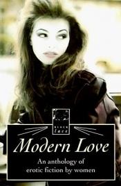 book cover of Modern Love: An Anthology of Erotic Fiction by Women by Kerri Sharp