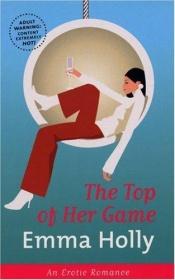 book cover of Top of her Game by Emma Holly