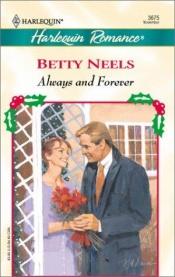 book cover of Always And Forever (Xmas) (Romance, 3675) by Betty Neels