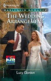 book cover of The Wedding Arrangement (Romance) by Lucy Gordon