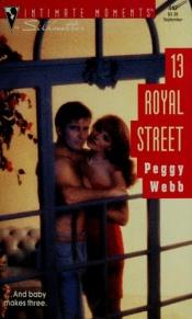 book cover of 13 Royal Street (SIM 447) by Peggy Webb