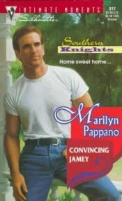 book cover of Convincing Jamey by Marilyn Pappano