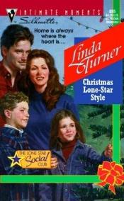book cover of Christmas Lone Star Style (The Lone Star Social Club) by Linda Turner