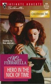 book cover of Hero In The Nick Of Time by Marie Ferrarella