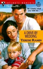 book cover of Drive - By Wedding by Terese Ramin