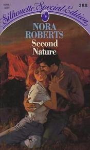 book cover of Second Nature (Silhouette Special Edition #288) by Eleanor Marie Robertson